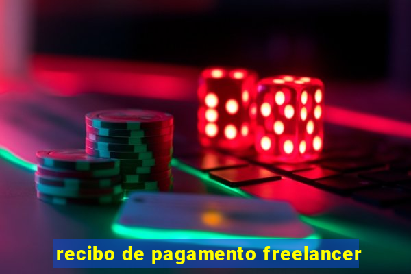 recibo de pagamento freelancer